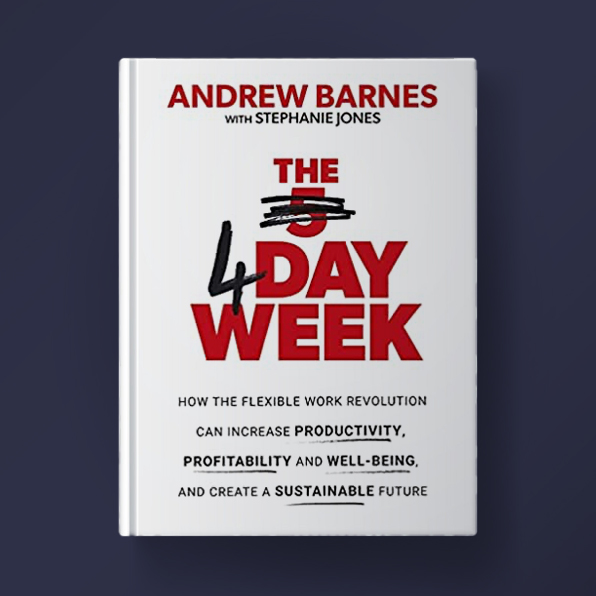 The 4 Day Week - Andrew Barnes